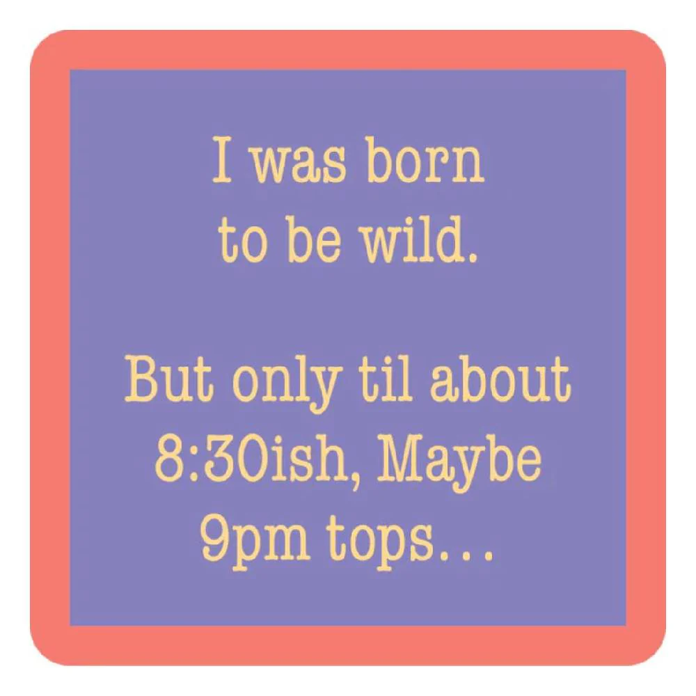 Born To Be Wild Coaster