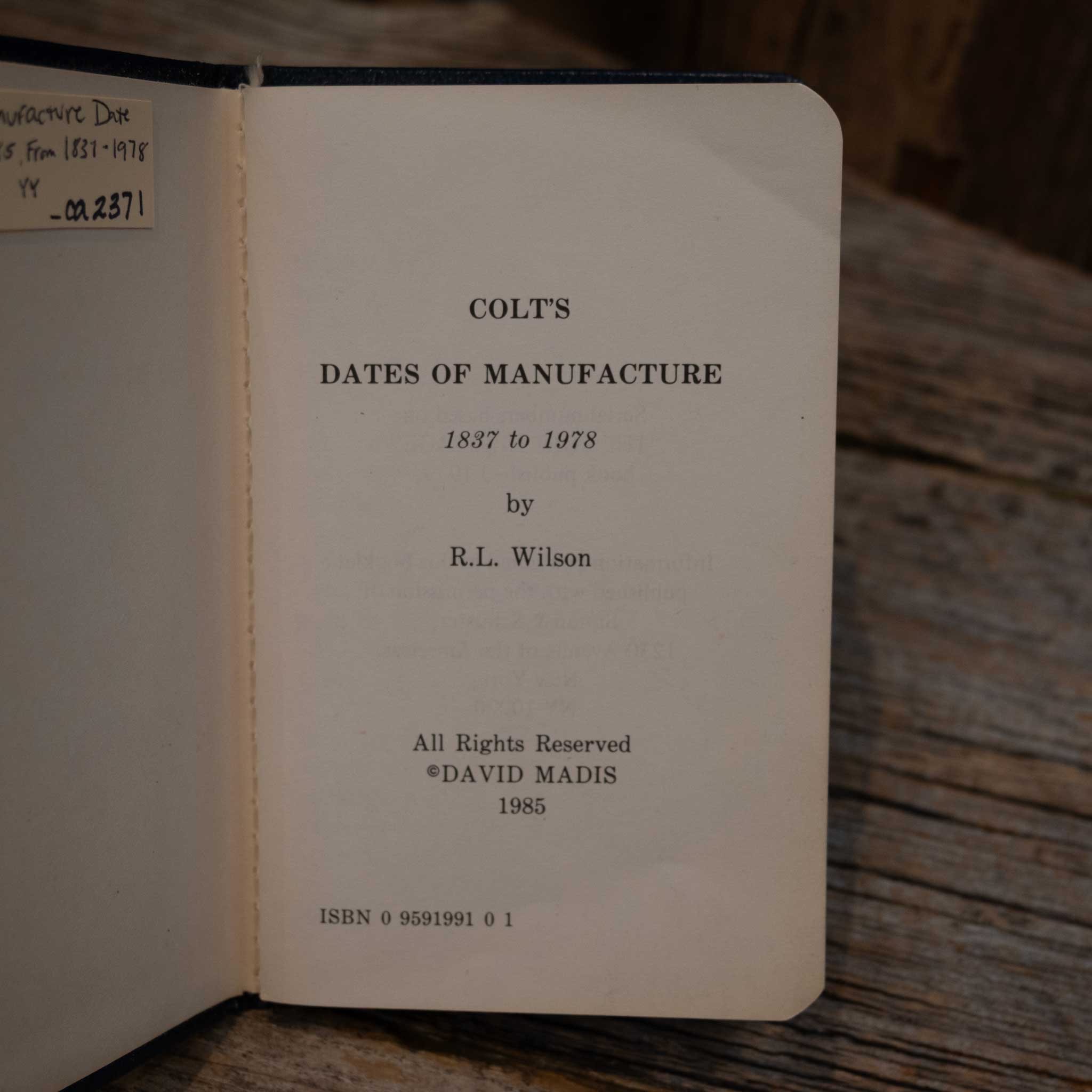 Colt's 1837-1978 Manufacture Date Book - Image 2