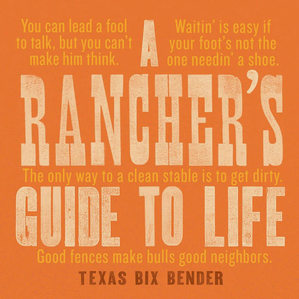 A Rancher's Guide To Life Book
