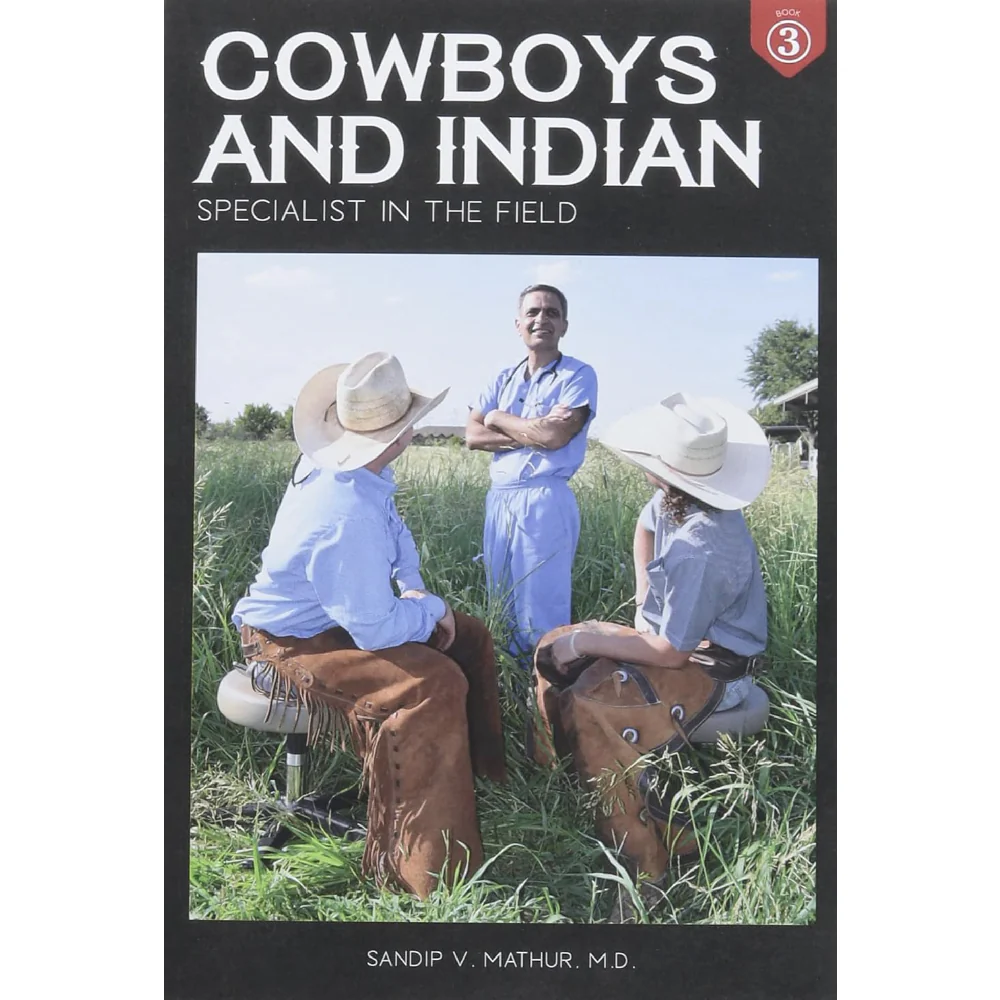 Cowboys and Indian Book 3: Specialist in the Field