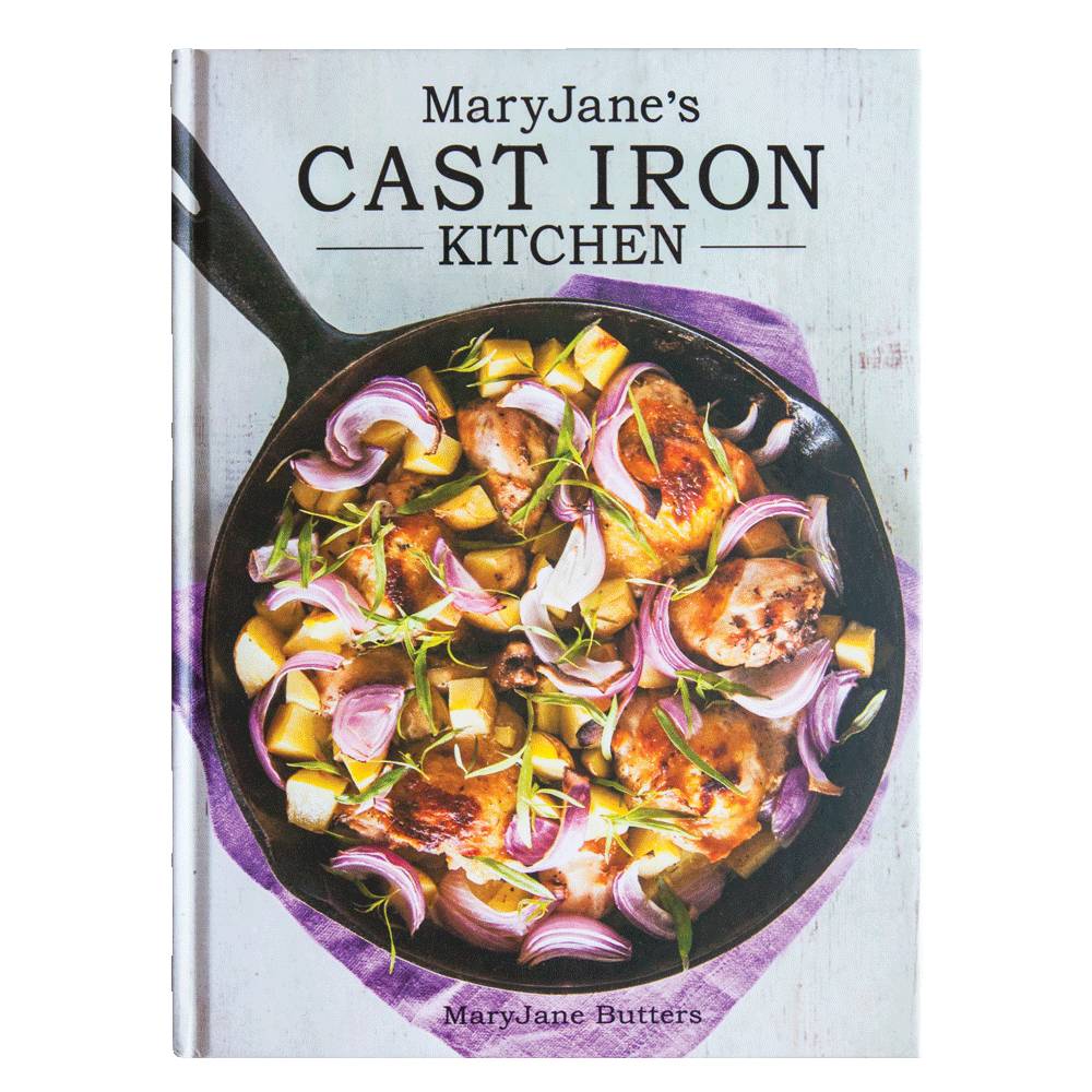 MaryJane's Cast Iron Kitchen Cookbook